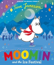 Buy Moomin and the Ice Festival