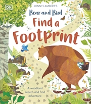 Buy Jonny Lambert's Bear and Bird: Find a Footprint