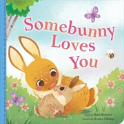 Buy Somebunny Loves You