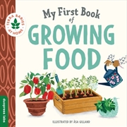 Buy My First Book of Growing Food