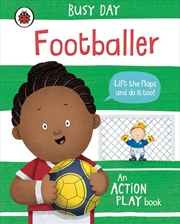 Buy Busy Day: Footballer