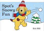 Buy Spot's Snowy Fun Finger Puppet Book