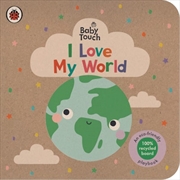 Buy Baby Touch: I Love My World