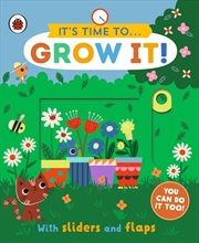 Buy It's Time to... Grow It!