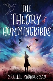 Buy Theory of Hummingbirds