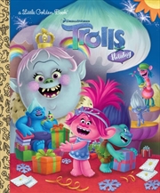 Buy A Little Golden Book - DreamWorks Trolls Holiday  (DreamWorks Trolls)