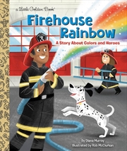 Buy A Little Golden Book - Firehouse Rainbow