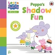 Buy Learn with Peppa: Peppa's Shadow Fun