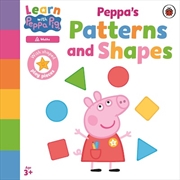 Buy Learn with Peppa: Peppa's Patterns and Shapes