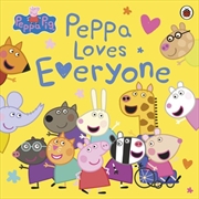 Buy Peppa Pig: Peppa Loves Everyone