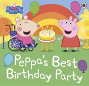 Buy Peppa Pig: Peppa's Best Birthday Party