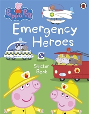 Buy Peppa Pig: Emergency Heroes Sticker Book