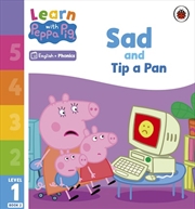 Buy Learn with Peppa Phonics Level 1 Book 2 - Sad and Tip a Pan (Phonics Reader)