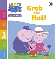 Buy Learn with Peppa Phonics Level 3 Book 1 - Grab the Hat! (Phonics Reader)