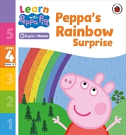 Buy Learn with Peppa Phonics Level 4 Book 19 - Peppa's Rainbow Surprise (Phonics Reader)