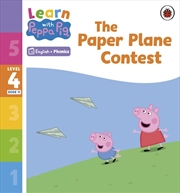 Buy Learn with Peppa Phonics Level 4 Book 11 - The Paper Plane Contest (Phonics Reader)