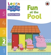 Buy Learn with Peppa Phonics Level 2 Book 9 - Fun at the Pool (Phonics Reader)