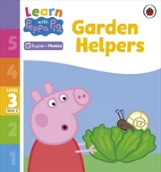 Buy Learn with Peppa Phonics Level 3 Book 8 - Garden Helpers (Phonics Reader)