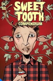 Buy Sweet Tooth Compendium