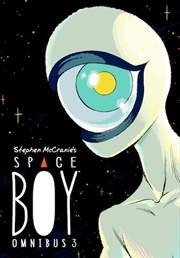 Buy Stephen McCranie's Space Boy Omnibus Vol 3