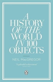 Buy History of the World in 100 Objects