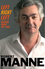 Buy Left Right Left: Political Essays 1977-2005