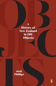 Buy History of New Zealand in 100 Objects