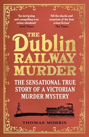 Buy Dublin Railway Murder