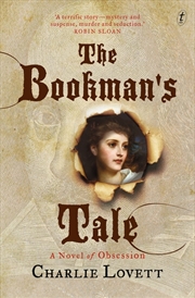 Buy Bookman's Tale: A Novel of Obsession