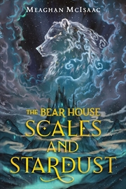 Buy Bear House: Scales and Stardust