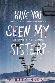 Buy Have You Seen My Sister?