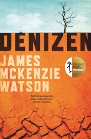 Buy Denizen: Winner of the Penguin Literary Prize