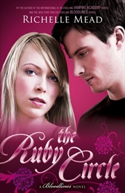 Buy Ruby Circle: Bloodlines Book 6