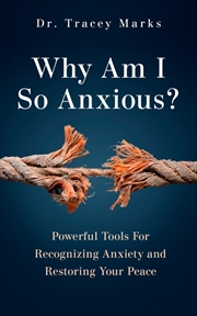 Buy Why am I so Anxious?