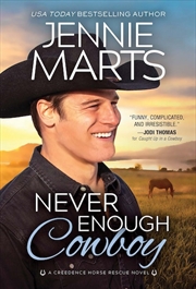 Buy Never Enough Cowboy