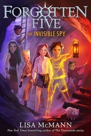 Buy Invisible Spy (The Forgotten Five Book 2)