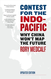 Buy Contest for the Indo-Pacific: Why China Won't Map the Future