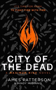 Buy City of the Dead: A Maximum Ride Novel