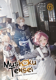 Buy Mushoku Tensei: Jobless Reincarnation (Light Novel) Vol. 11