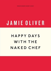 Buy Happy Days with the Naked Chef