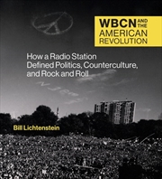 Buy WBCN and the American Revolution