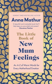 Buy Little Book of New Mum Feelings