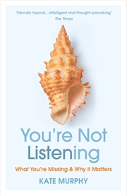 Buy You're Not Listening