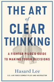 Buy Art of Clear Thinking