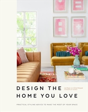 Buy Design the Home You Love