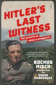 Buy Hitler's Last Witness: The Memoirs of Hitler's Bodyguard