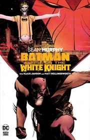 Buy Batman: Curse of the White Knight