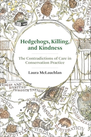 Buy Hedgehogs Killing and Kindness