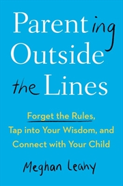 Buy Parenting Outside the Lines