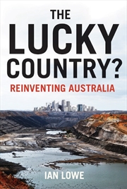 Buy Lucky Country? Reinventing Australia